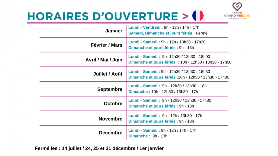 Nos horaires d'ouverture.